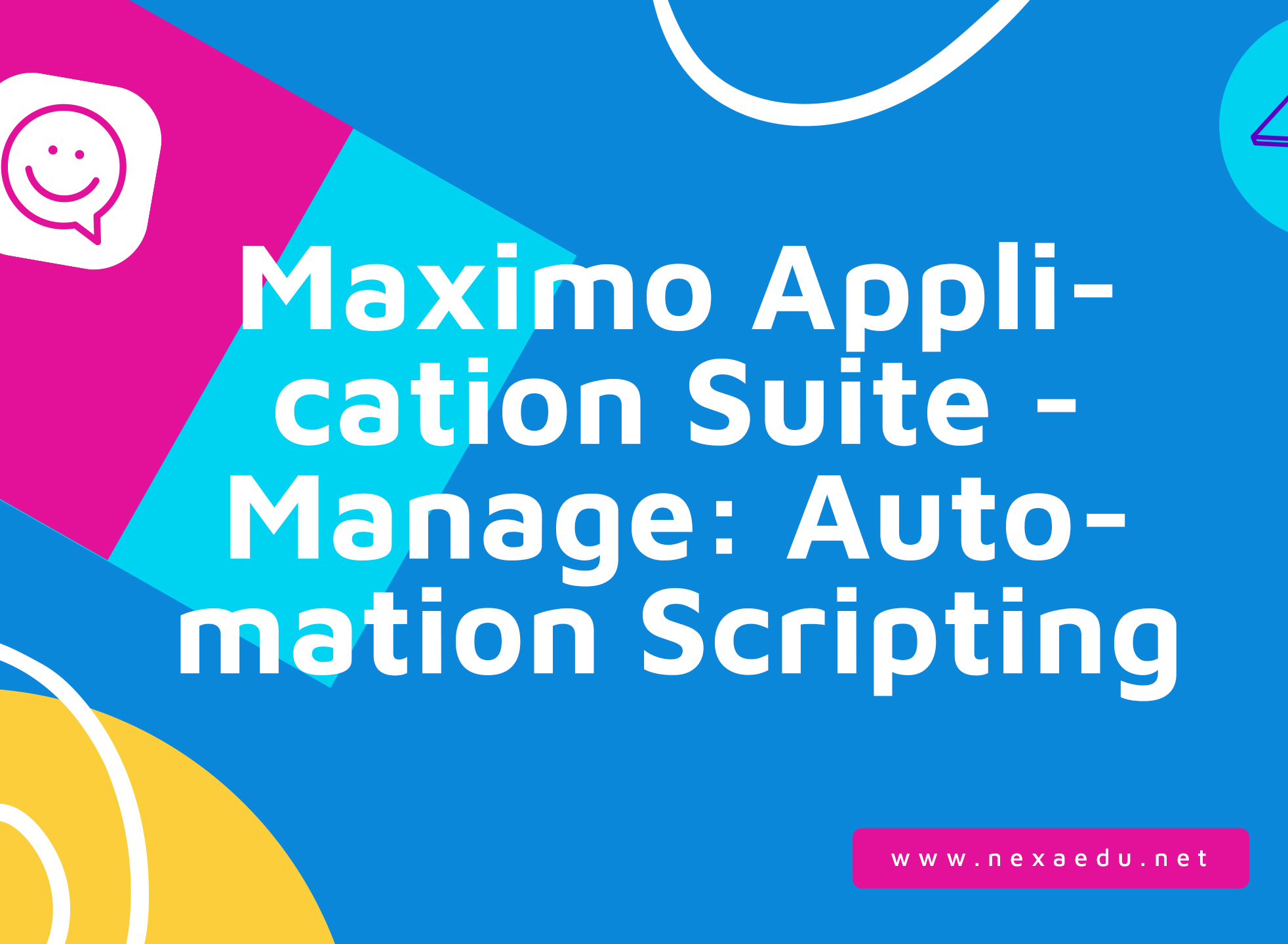 Maximo Application Suite - Manage: Automation Scripting